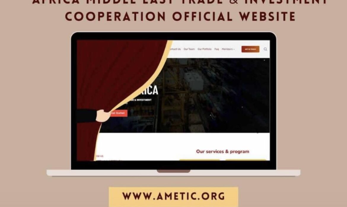 AFRICA MIDDEL EAST TRADE & INVESTMENT COOPERATION OFFICIAL WEBSITE